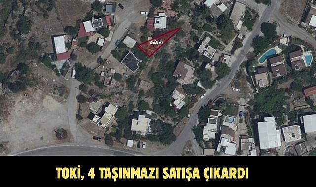 TOKİ, 4 Taşınmazı Satışa Çıkardı