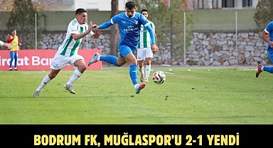 Bodrum FK, Muğlaspor’u 2-1 Yendi