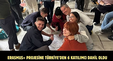 Erasmus+ projesine Türkiye’den 6 katılımcı dahil oldu