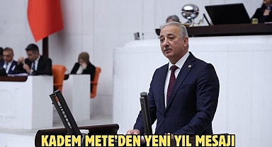 KADEM METE’DEN YENİ YIL MESAJI