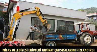 MİLAS BELEDİYESİ EKİPLERİ TAMİRAT ÇALIŞMALARINI HIZLANDIRDI