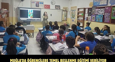 Muğla’da öğrencilere temel beslenme eğitimi veriliyor