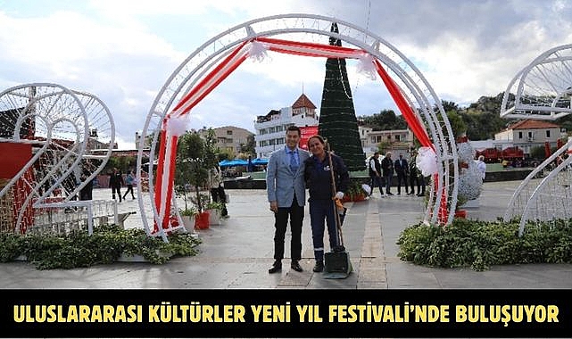 ULUSLARARASI KÜLTÜRLER YENİ YIL FESTİVALİ’NDE BULUŞUYOR