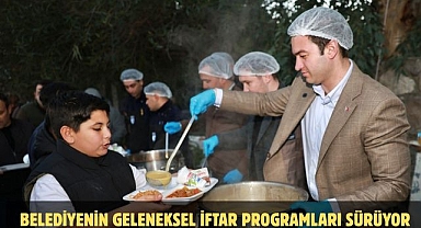Belediyenin geleneksel iftar programları sürüyor