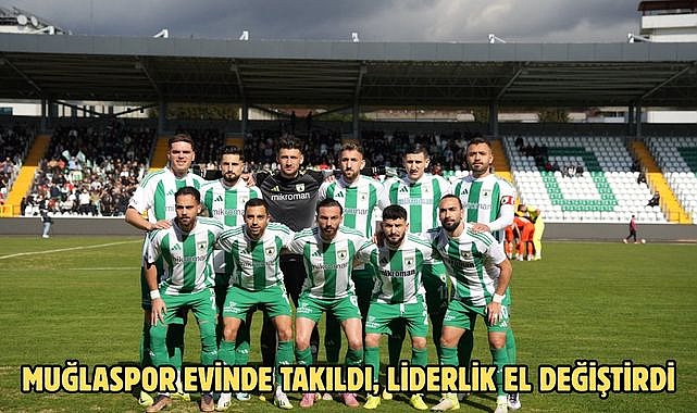 Muğlaspor Evinde Takıldı, Liderlik El Değiştirdi
