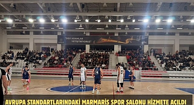 AVRUPA STANDARTLARINDAKİ MARMARİS SPOR SALONU HİZMETE AÇILDI