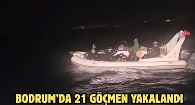 Bodrum'da 21 göçmen yakalandı