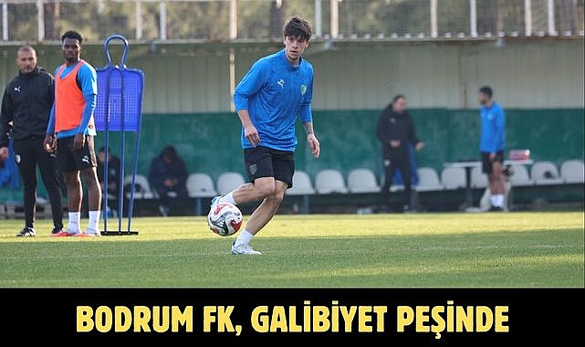 Bodrum FK, galibiyet peşinde