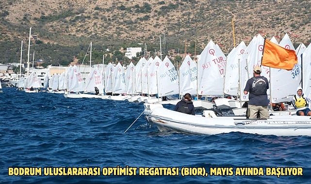 BODRUM ULUSLARARASI OPTİMİST REGATTASI (BIOR), MAYIS AYINDA BAŞLIYOR