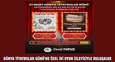 DÜNYA TİYATROLAR GÜNÜ’NE ÖZEL İKİ OYUN İZLEYİCİYLE BULUŞACAK