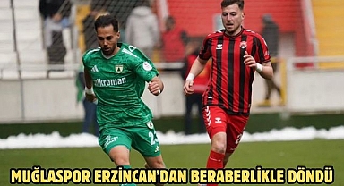 Muğlaspor Erzincan’dan Beraberlikle Döndü