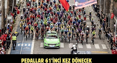 PEDALLAR 61’İNCİ KEZ DÖNECEK