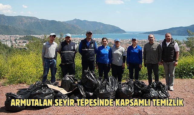 ARMUTALAN SEYİR TEPESİNDE KAPSAMLI TEMİZLİK