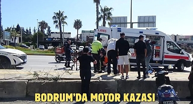 Bodrum’da Motor Kazası
