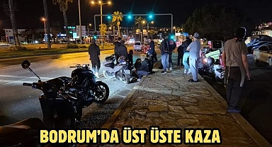 BODRUM’DA ÜST ÜSTE KAZA