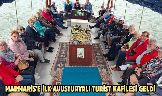 Marmaris'e ilk Avusturyalı turist kafilesi geldi