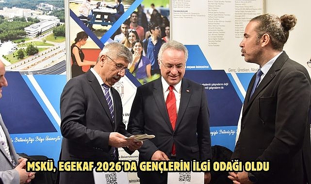 MSKÜ, EGEKAF 2026’da Gençlerin İlgi Odağı Oldu