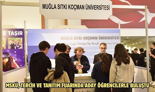 MSKÜ, tercih ve tanıtım fuarında aday öğrencilerle buluştu