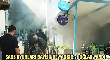 ŞANS OYUNLARI BAYİSİNDE YANGIN; 1 OĞLAK YANDI