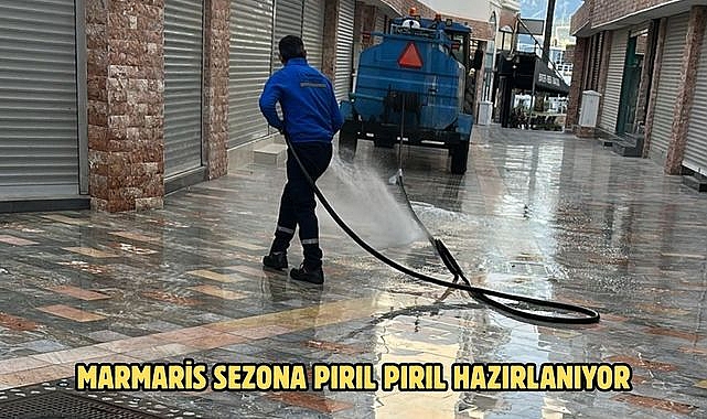 MARMARİS SEZONA PIRIL PIRIL HAZIRLANIYOR