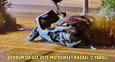 Bodrum’da Üst Üste Motosiklet Kazası; 2 Yaralı