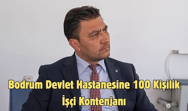 Bodrum Devlet Hastanesine 100 Kişilik İşçi Kontenjanı