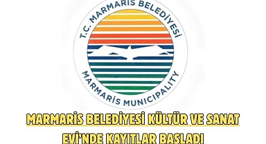 Marmaris Belediyesi Kültür ve Sanat Evi’nde Kayıtlar Başladı