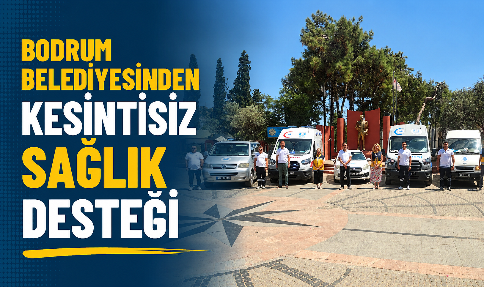 Bodrum Belediyesinden Kesintisiz Sağlık Desteği