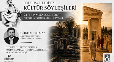 BODRUM’DA KÜLTÜR SÖYLEŞİLERİ DEVAM EDİYOR