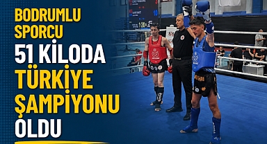 Bodrumlu sporcu 51 Kiloda Türkiye Şampiyonu Oldu