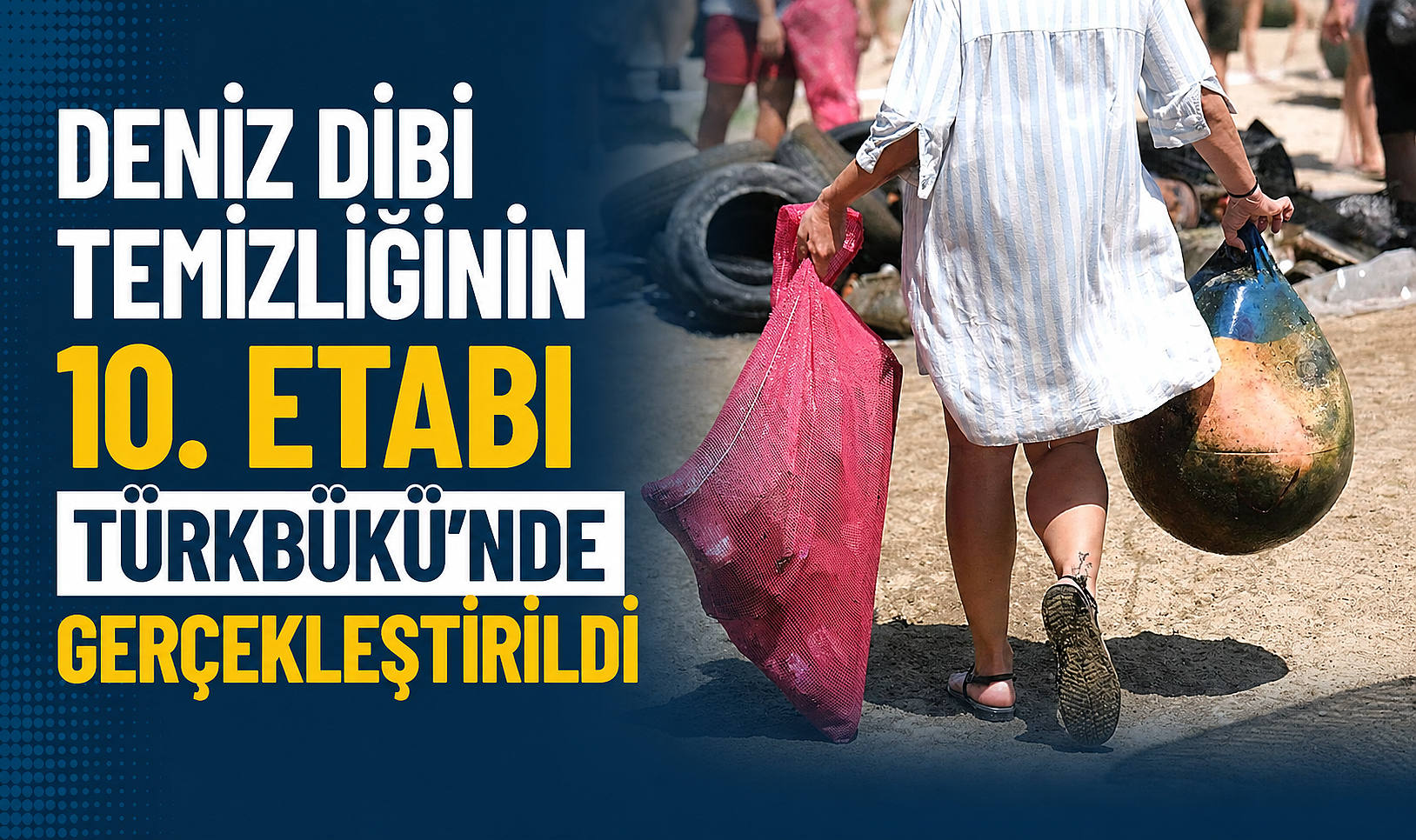Deniz Dibi Temizliğinin 10. Etabı Türkbükü'nde Gerçekleştirildi