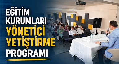 Eğitim Kurumları Yönetici Yetiştirme Programı