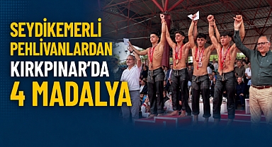 Seydikemerli Pehlivanlardan Kırkpınar'da 4 Madalya