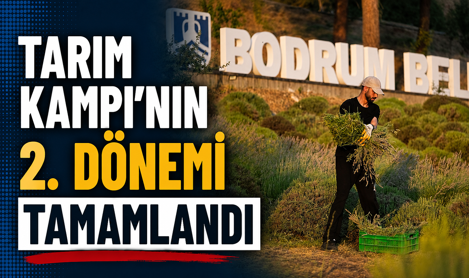 Tarım Kampı’nın 2. Dönemi tamamlandı